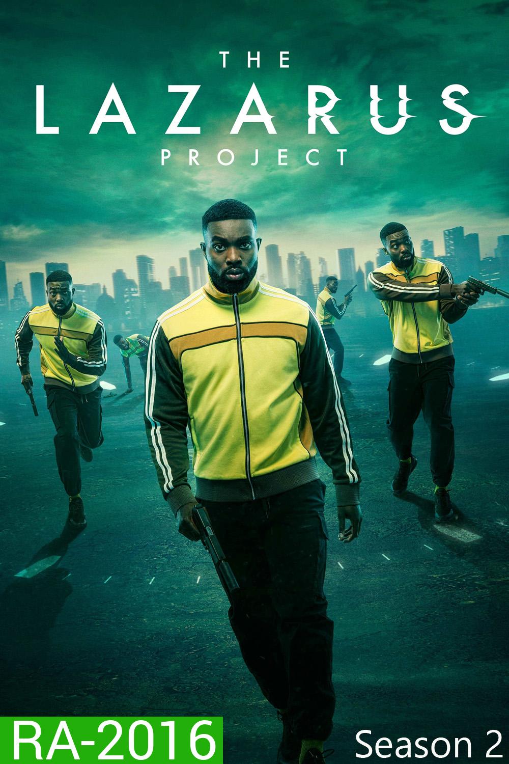 The Lazarus Project Season 2 โปรเจกต์ลาซารัส ซีซั่น 2 (2024) 8 ตอน