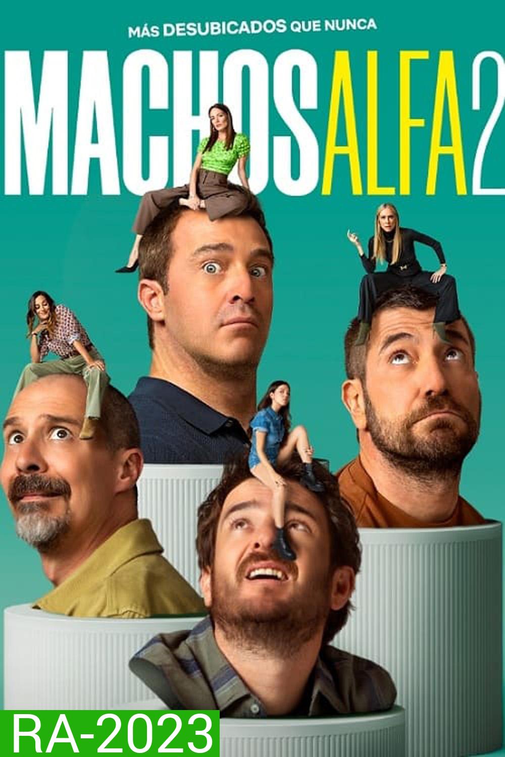 Alpha Males Season 2 ลูกผู้ชายสายอัลฟา ซีซั่น 2 (2024) 10 ตอน