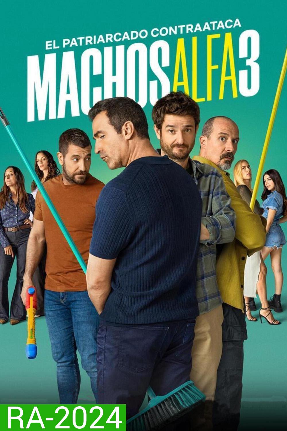 Alpha Males Season 3 ลูกผู้ชายสายอัลฟา ซีซั่น 3 (2025) 10 ตอน