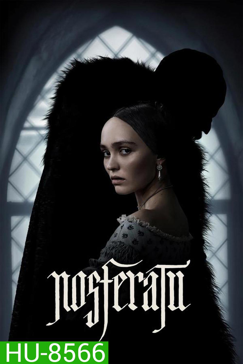 Nosferatu นอสเฟอราตู (2024)