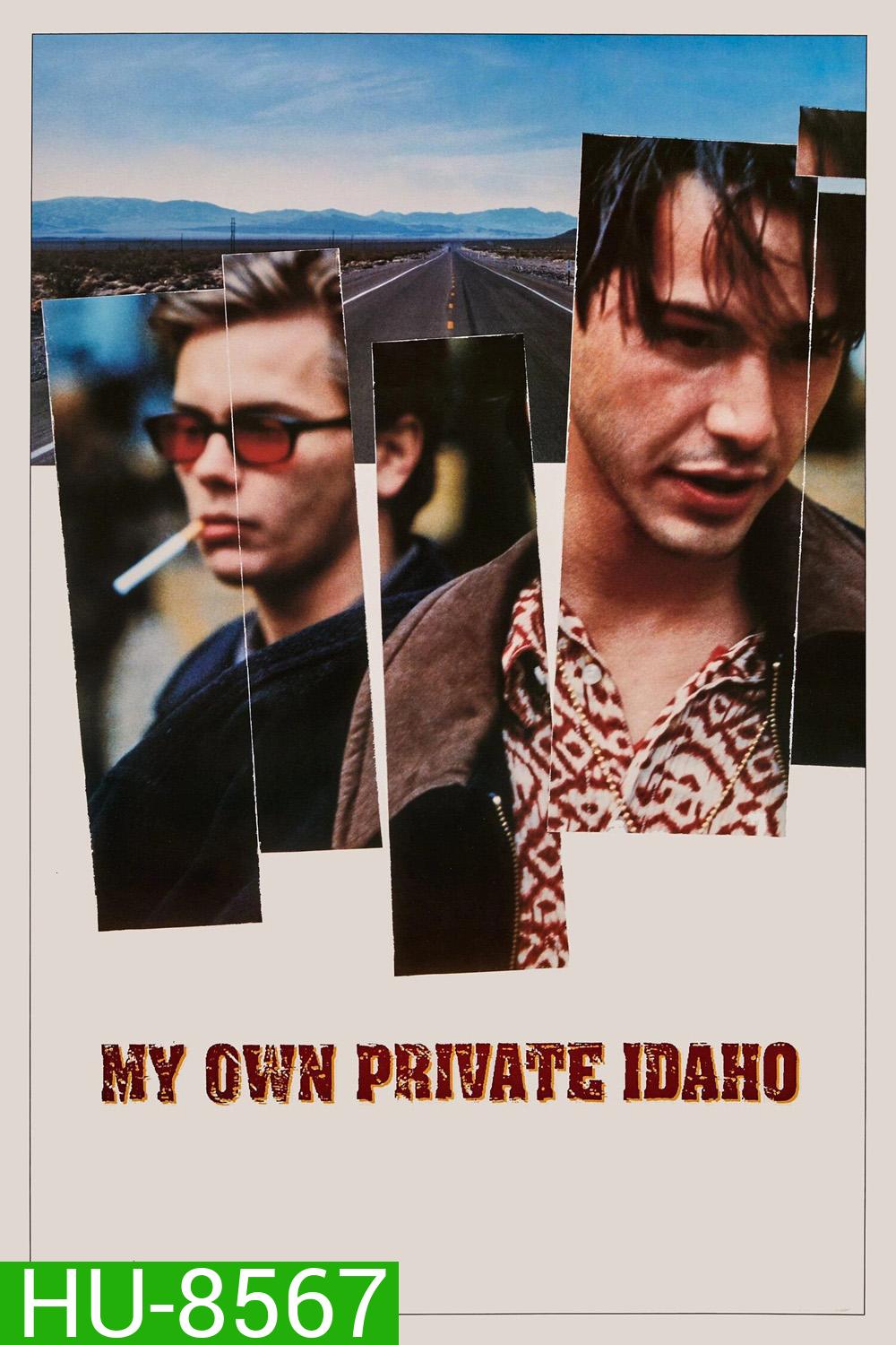 My Own Private Idaho (1991) ผู้ชายไม่ขายรัก
