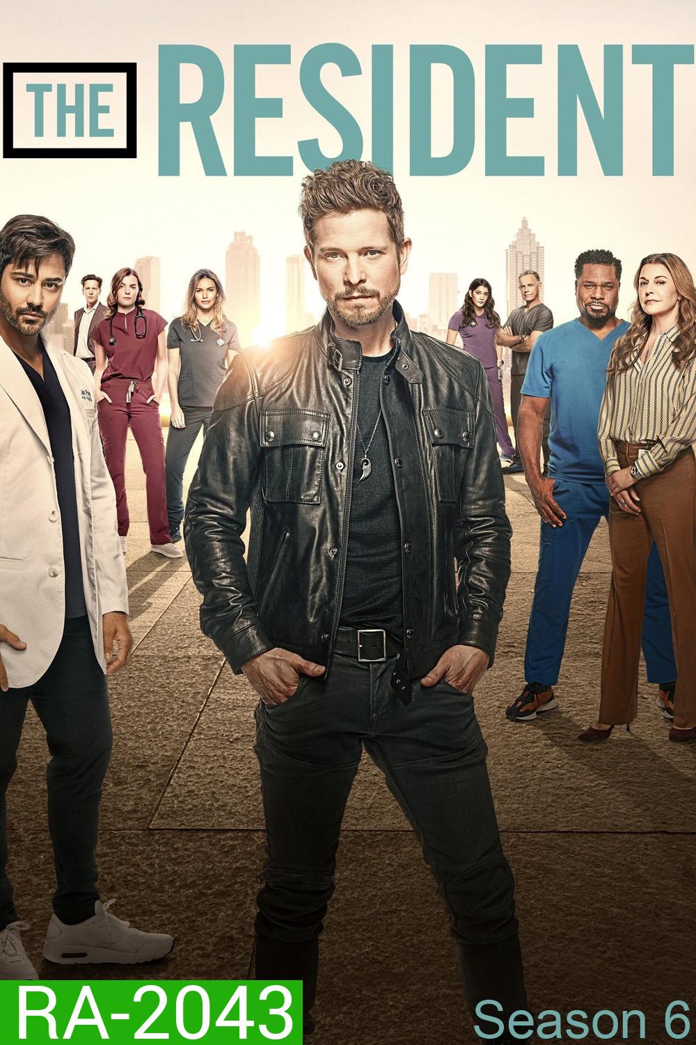 The Resident Season 6 หมอใหม่ไฟแรงแซงข้ามรุ่น ซีซั่น 6 (2022) 13 ตอนจบ