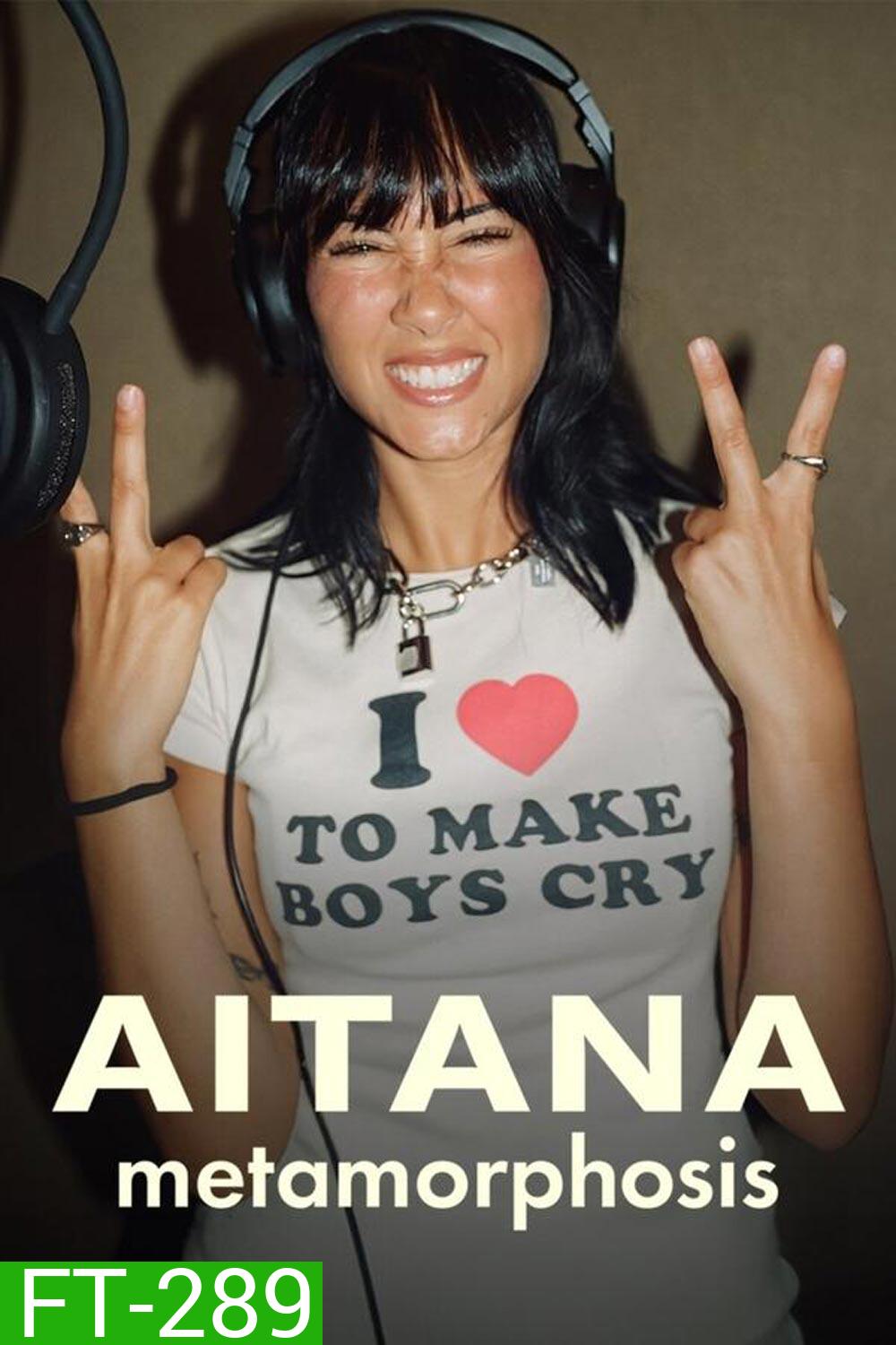 Aitana Metamorphosis ไอตานา กว่าจะเป็นผีเสื้อ (2025)