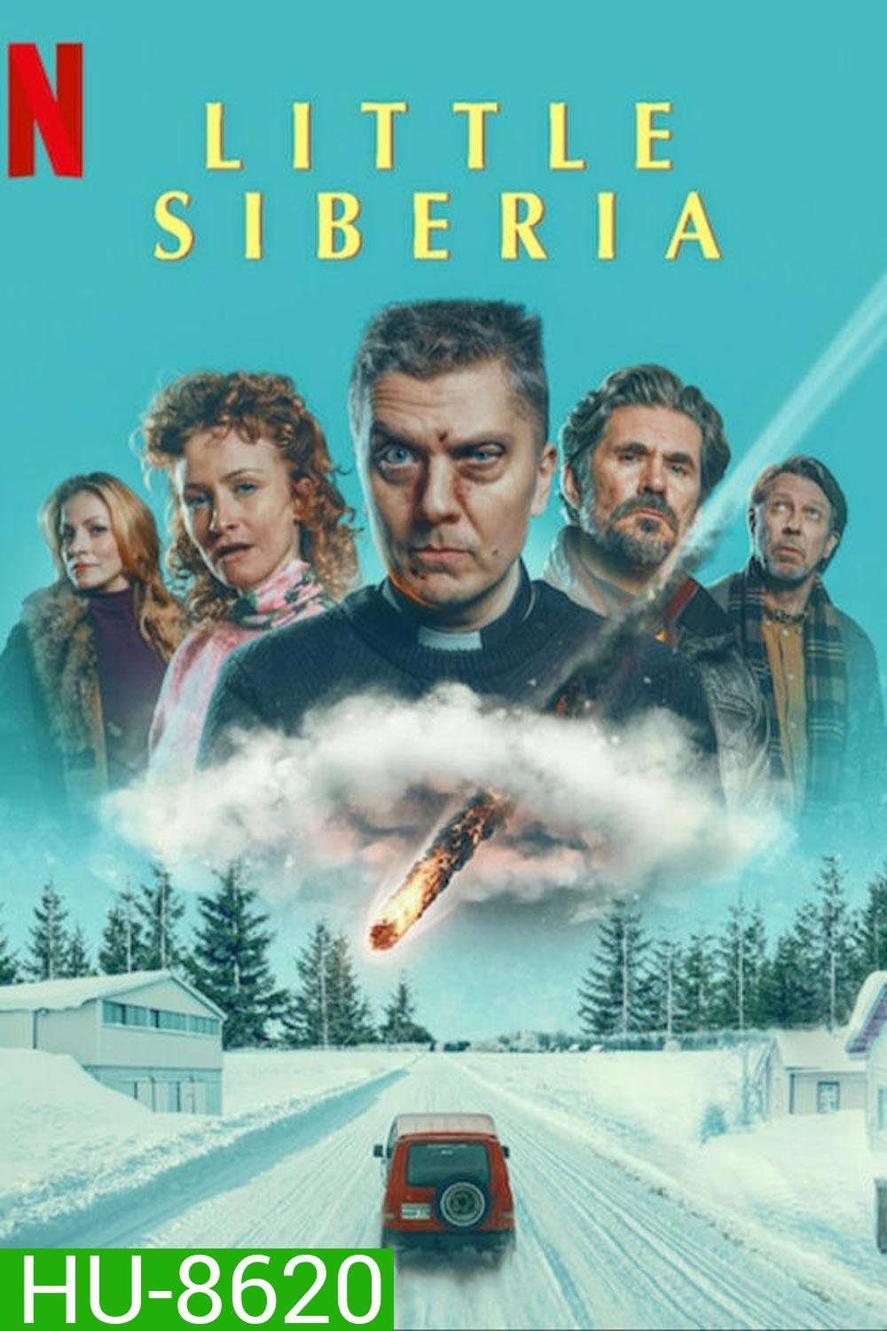 Little Siberia ลิตเติ้ล ไซบีเรีย (2025)