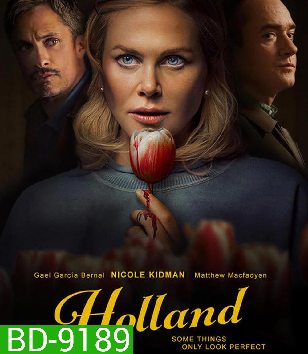 Holland เมืองหลอนซ่อนความลับ (2025)