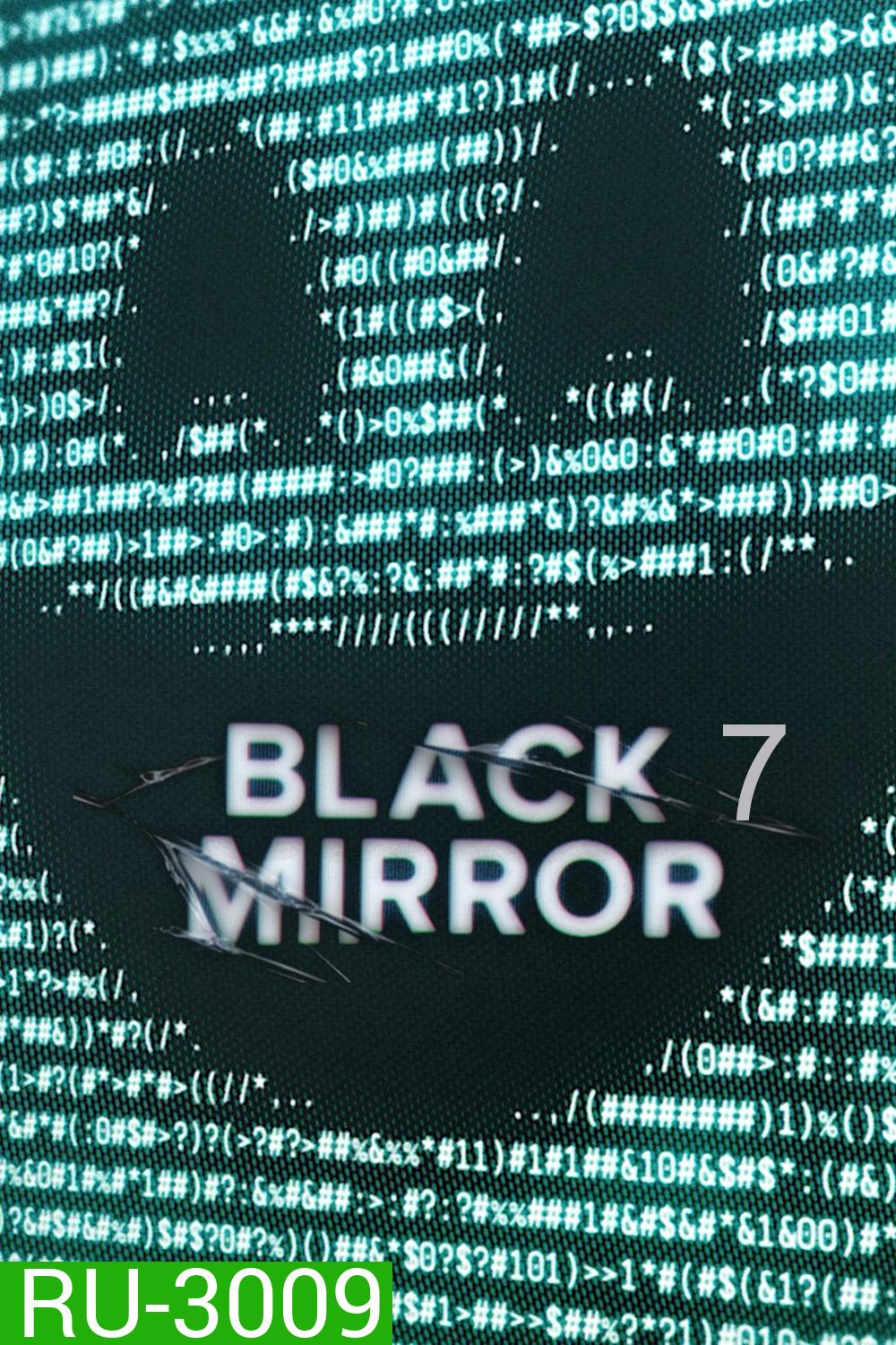 Black Mirror Season 7 (2025) (6 ตอนจบ)