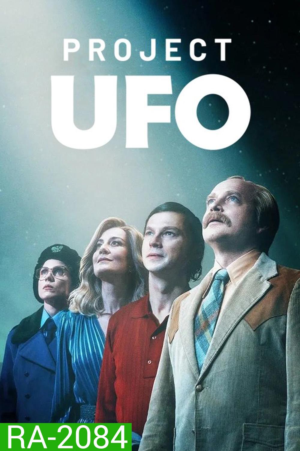 Project UFO โปรเจกต์ยูเอฟโอ (2025) 4 Ep.จบ