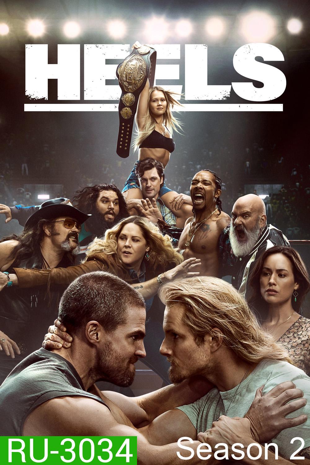 Heels Season 2 ฮีลส์ ซีซั่น 2 (2023) 8 ตอนจบ