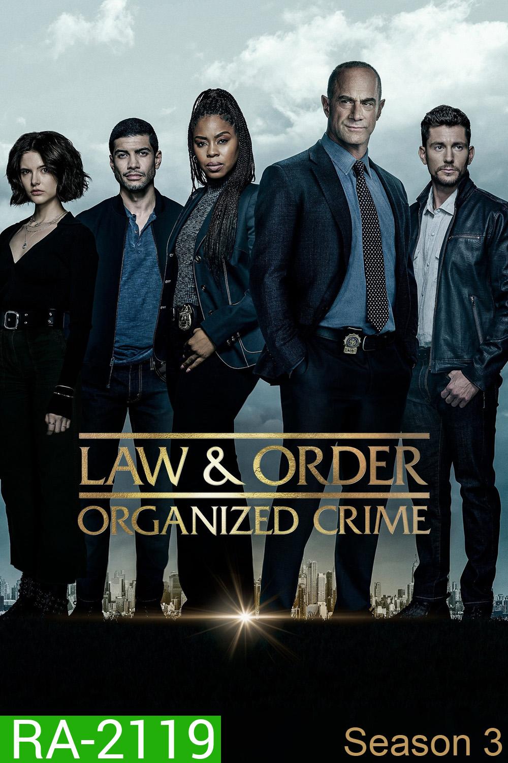 Law & Order Organized Crime Season 3 หน่วยสืบสวนองค์กรอาชญากรรม ปี 3 (2022) 22 ตอน