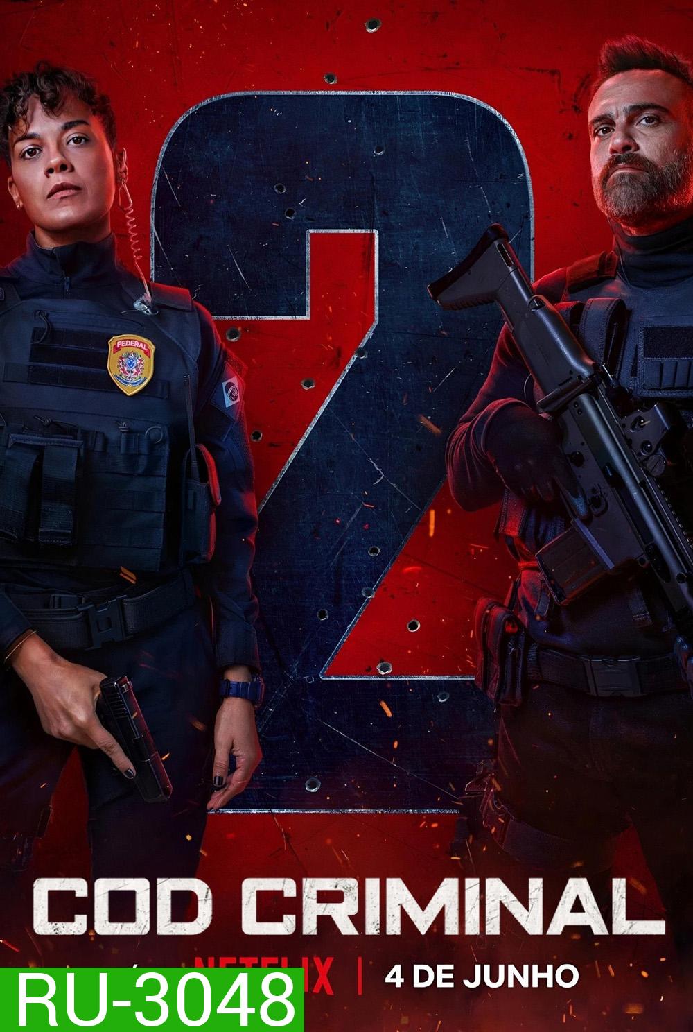 รหัสอาชญากรรม ซีซั่น 2 Criminal Code Season 2 (2025) 8 ตอน