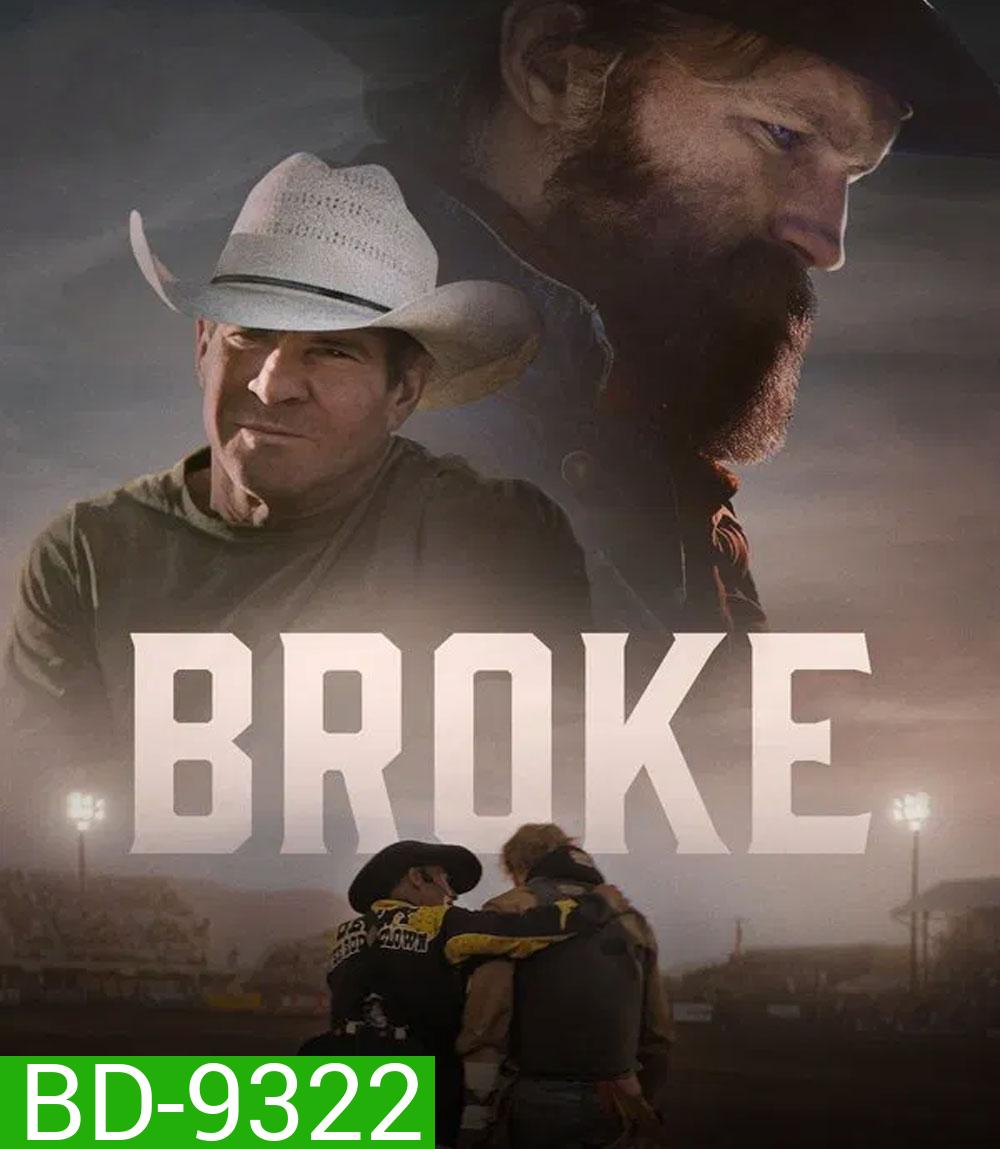 Broke ขุมเยือกแข็ง (2025)