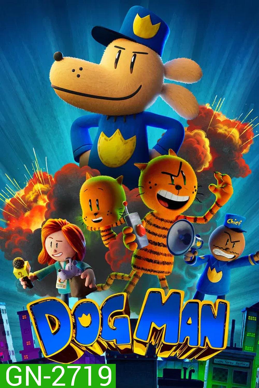 Dog Man ด็อกแมน (2025)