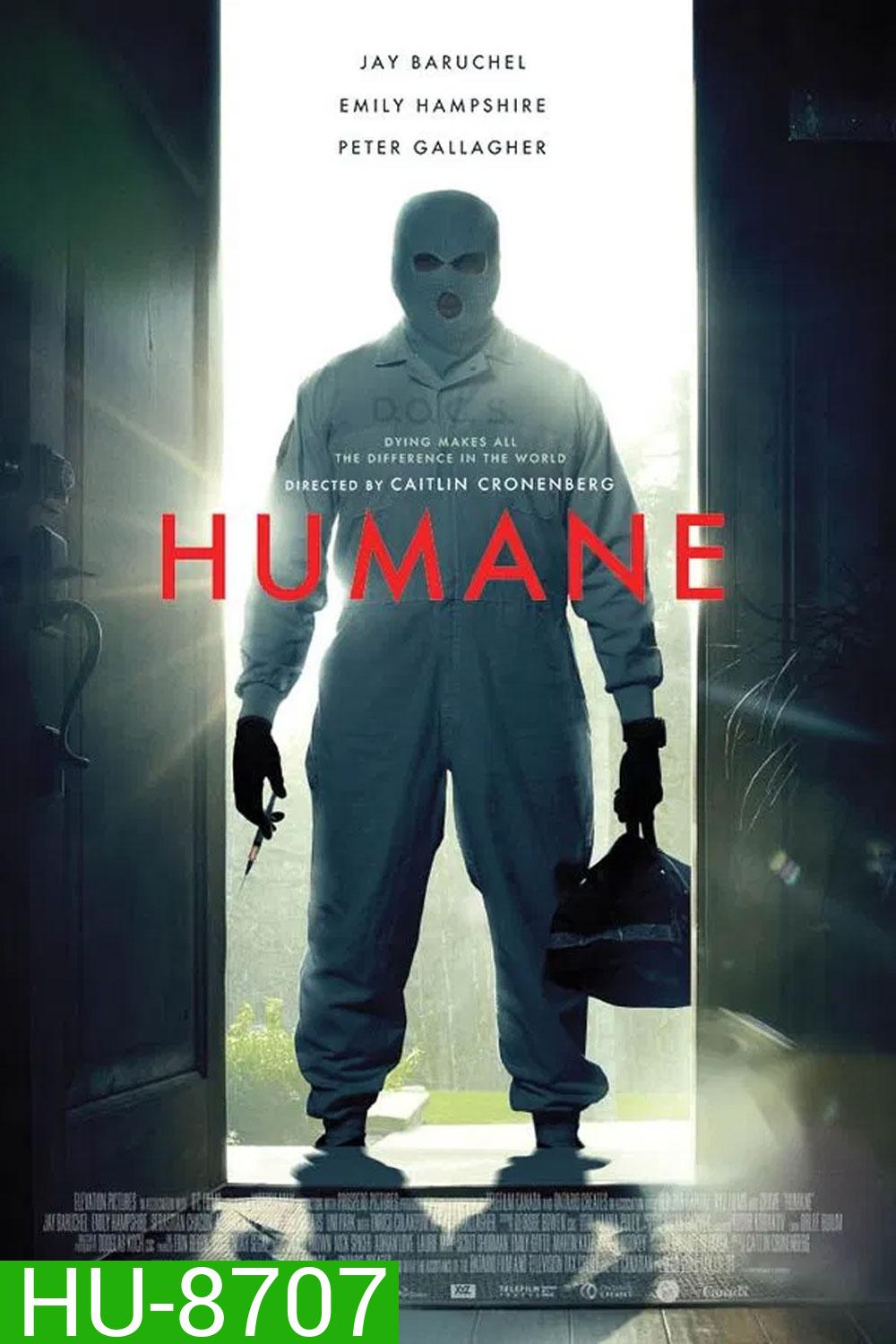 Humane นี่นะเหรอ...มนุษยธรรม (2024)