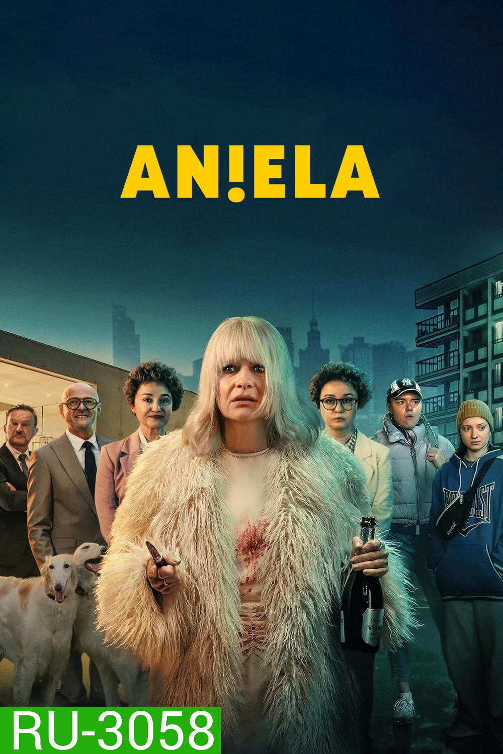(ตอนที่ 3 และ 5 ไม่มีซับไทย) Aniela (2025) อาเนียลา (8 ตอน)