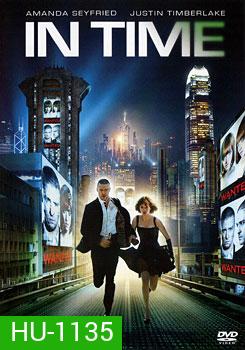 In Time (2011) ล่าเวลาสุดนรก