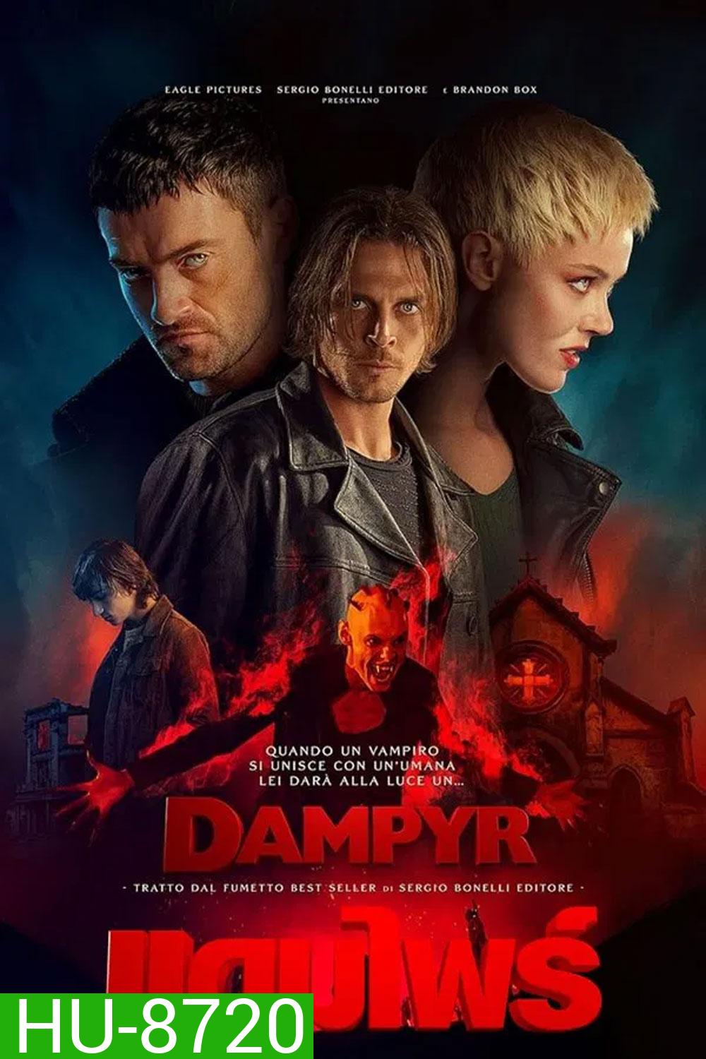 Dampyr แดมไพร์ (2022)