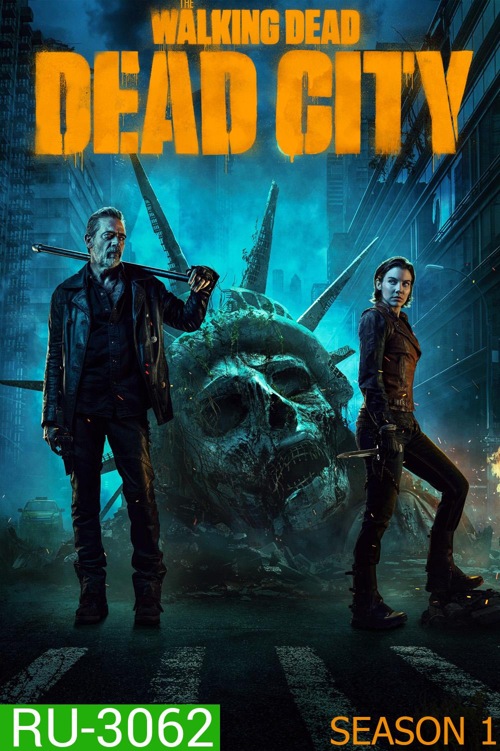 The Walking Dead Dead City Season 1 (2023) 6 ตอน