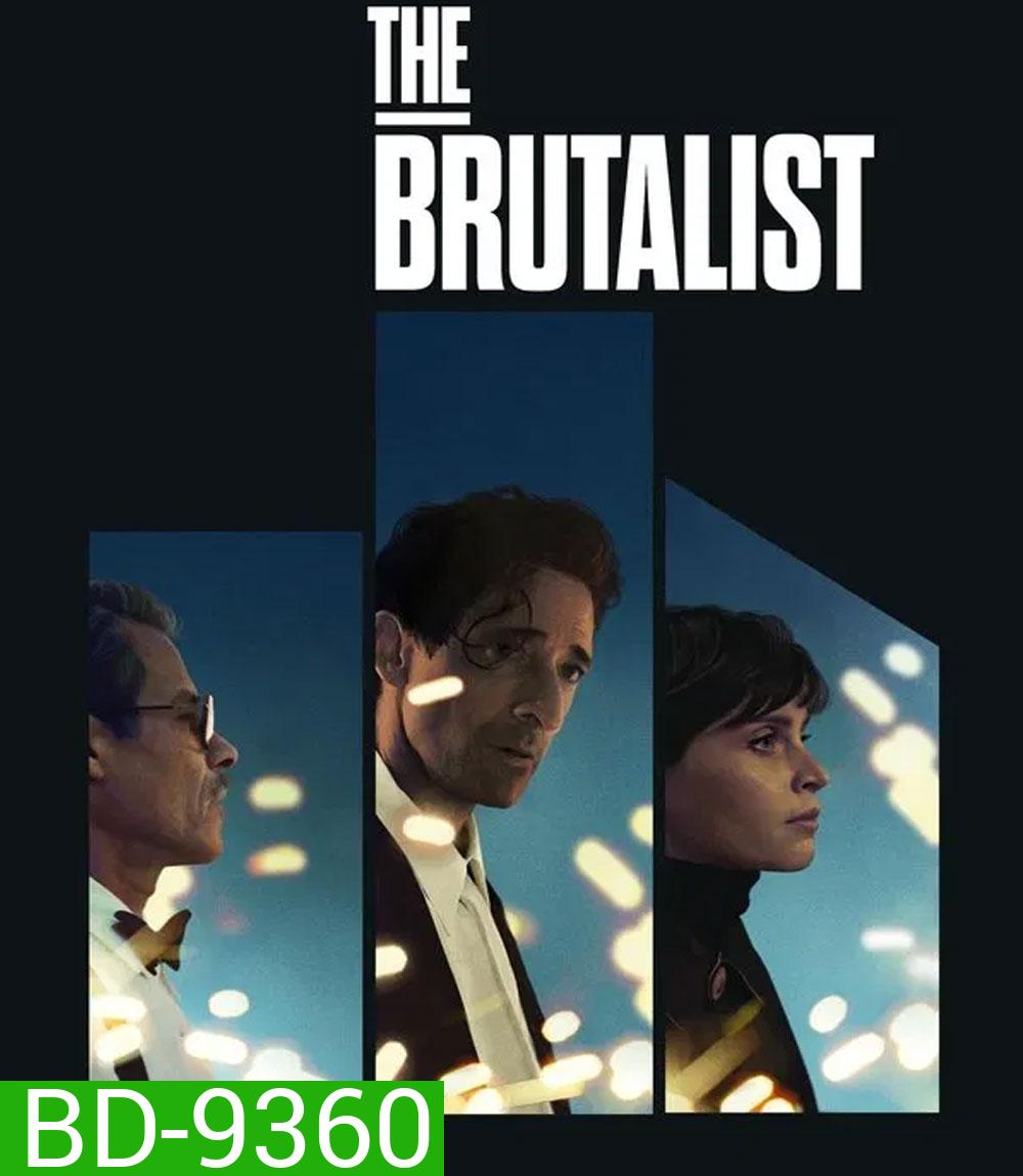 The Brutalist เดอะ บรูทัลลิสต์ (2024)