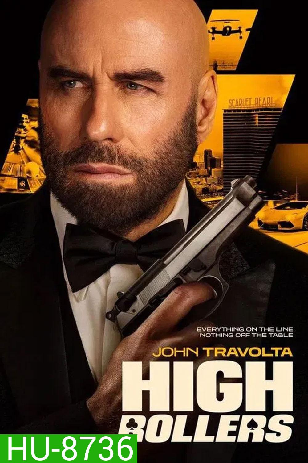 High Rollers (2025) แผนปล้นคนหักเหลี่ยม ทะลวงกาสิโนเดือด