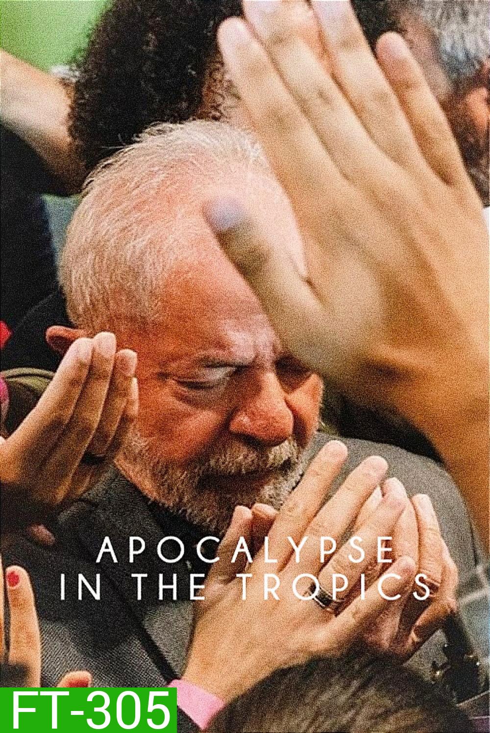 Apocalypse in the Tropics วันสิ้นโลกในเขตร้อน (2025)