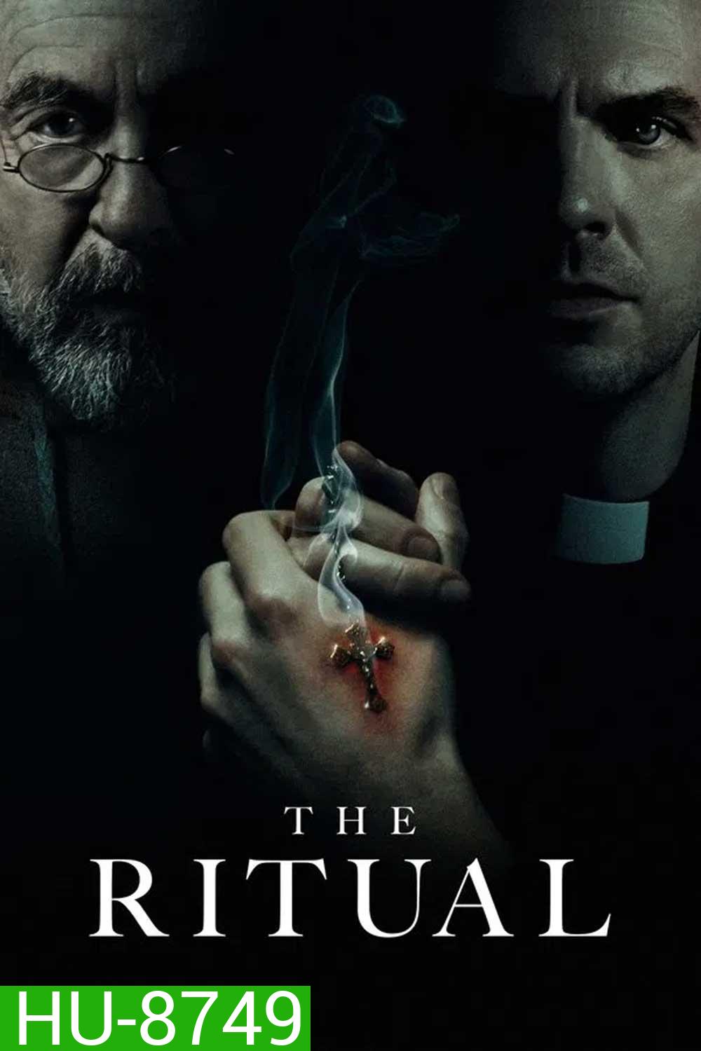 The Ritual (2025) ไล่มันออกจากร่าง