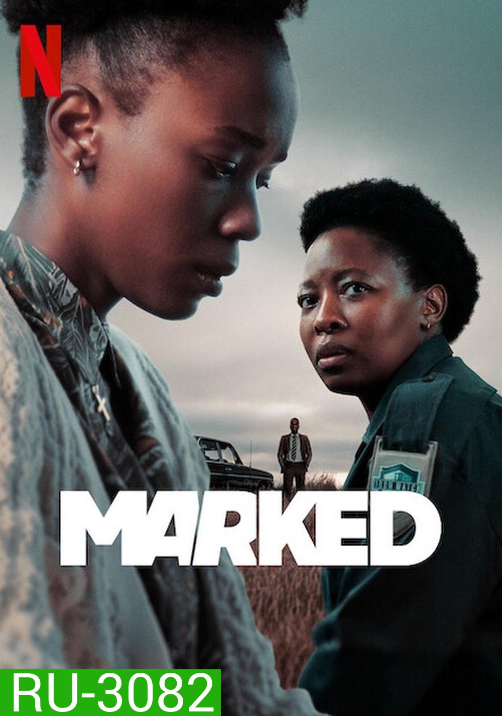 {ตอนที่ 4 และ 6 เสียงไทยเท่านั้น} เป้าอันตราย Marked (2025) 6 ตอน