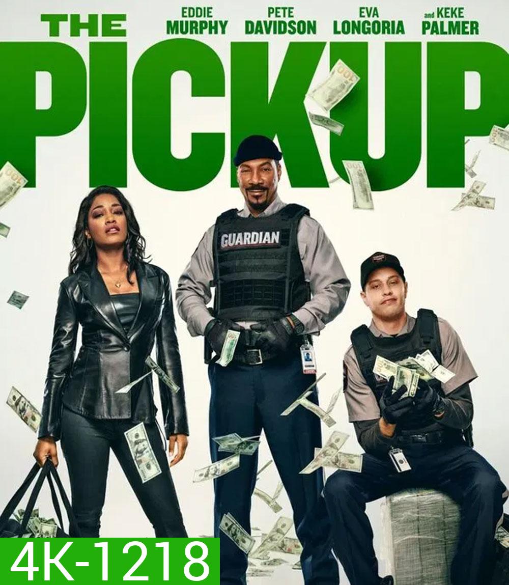 The Pickup (2025) เดอะ พิคอัพ