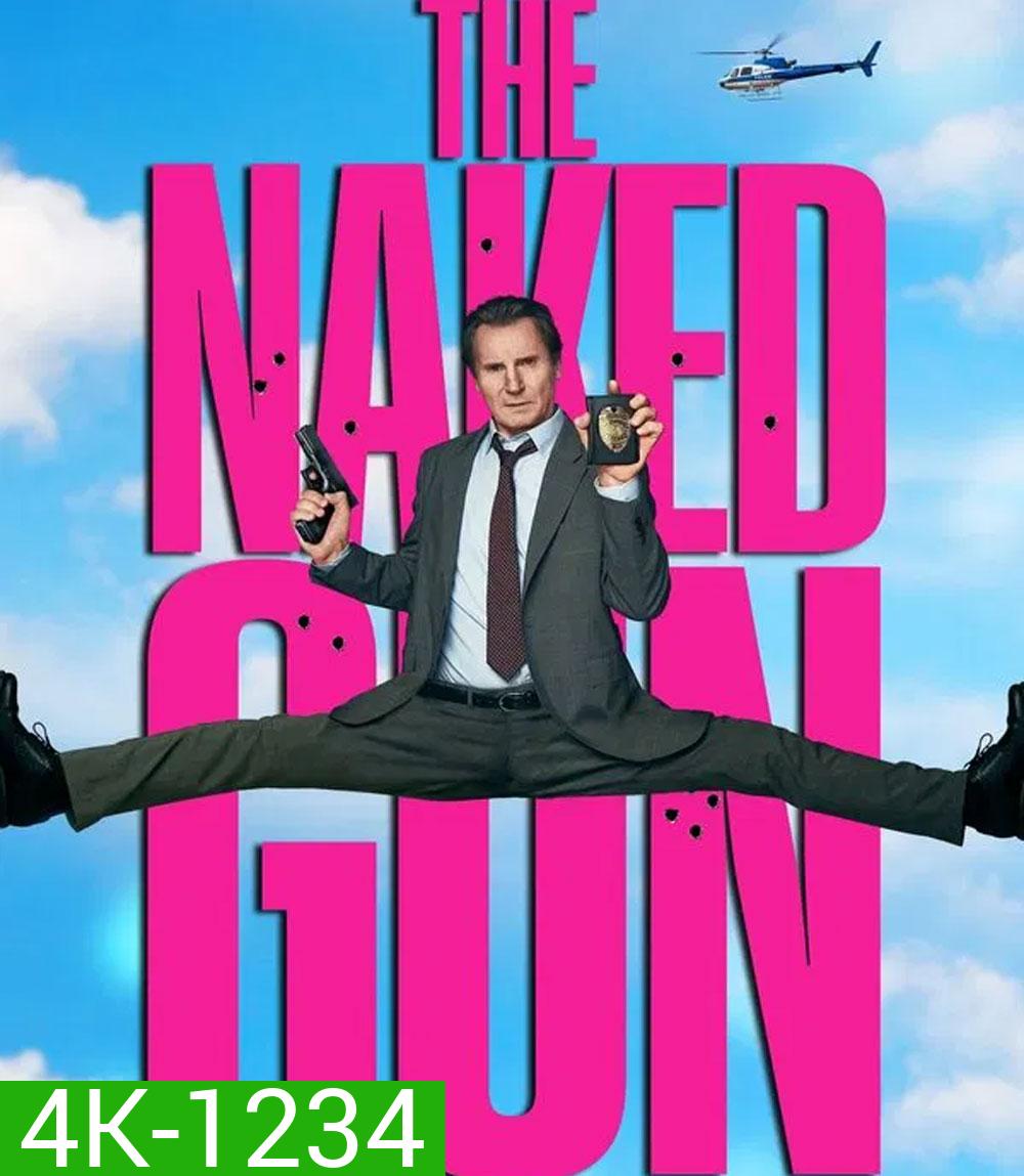 4K - The Naked Gun (2025) มือปราบปืนเปลือย - แผ่นหนัง 4K UHD (ภาพ HDR)