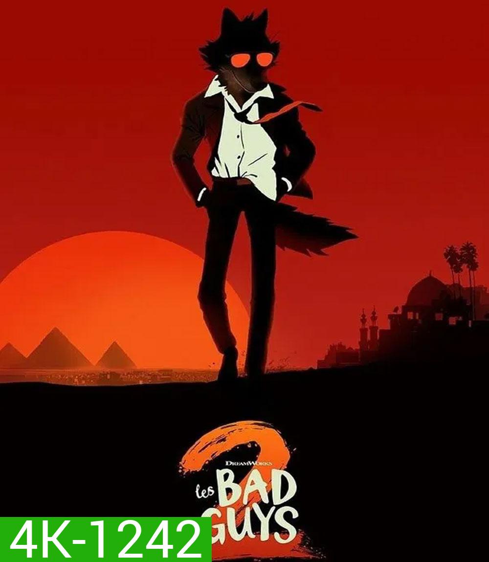4K - The Bad Guys 2 (2025) วายร้ายพันธุ์ดี 2 - แผ่นหนัง 4K UHD (ภาพ HDR)