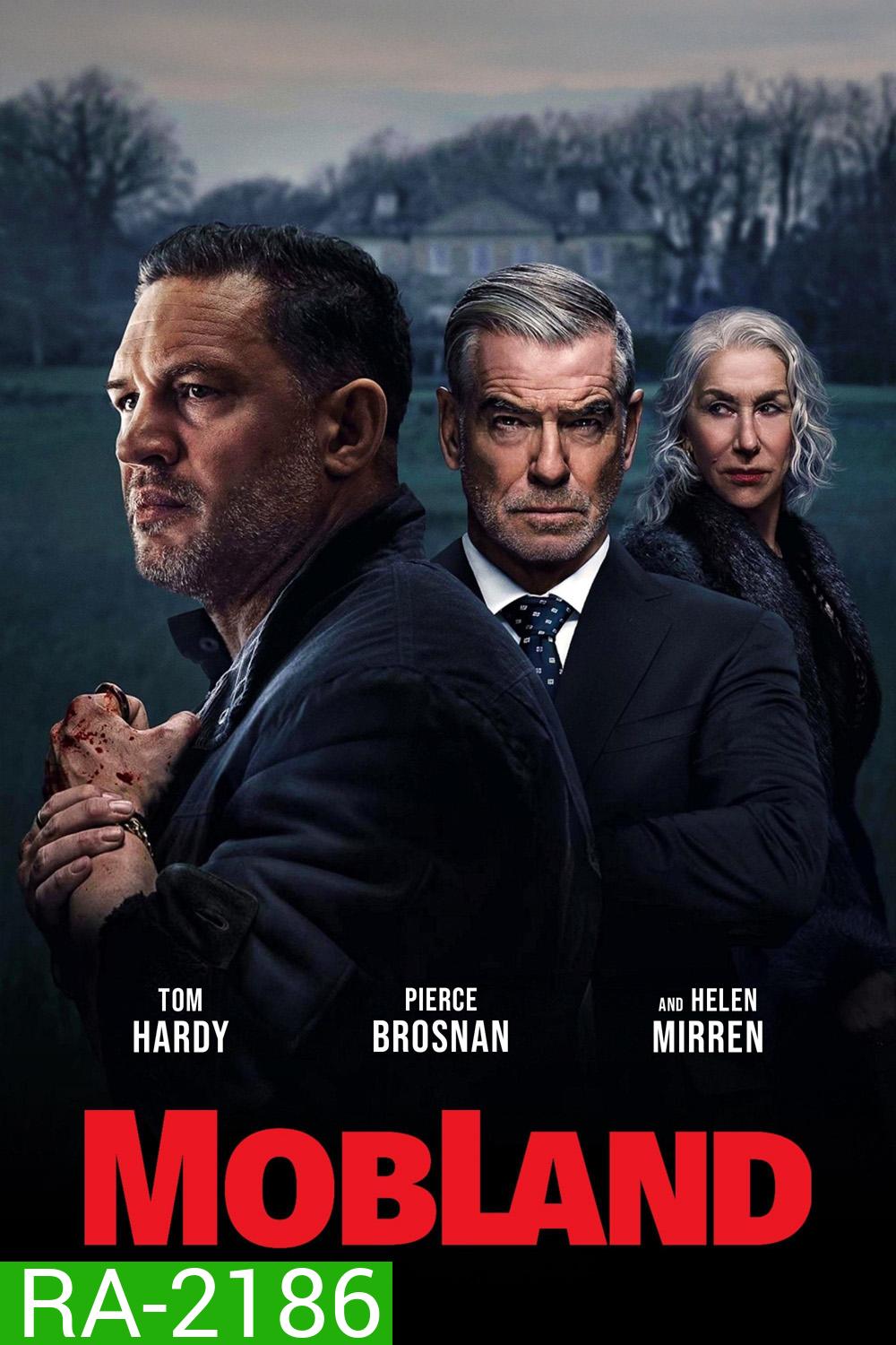 {เครื่องเล่นบางรุ่นไม่สามารถเปลี่ยนซับไทยได้ค่ะ} MobLand Season 1 ม็อบแลนด์ ปี 1 (2025) 10 ตอน