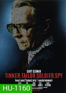 Tinker, Tailor, Soldier, Spy ทิงเกอร์, เทเลอร์, โซลด์เยอร์, สปาย ถอดรหัสสายลับพันหน้า