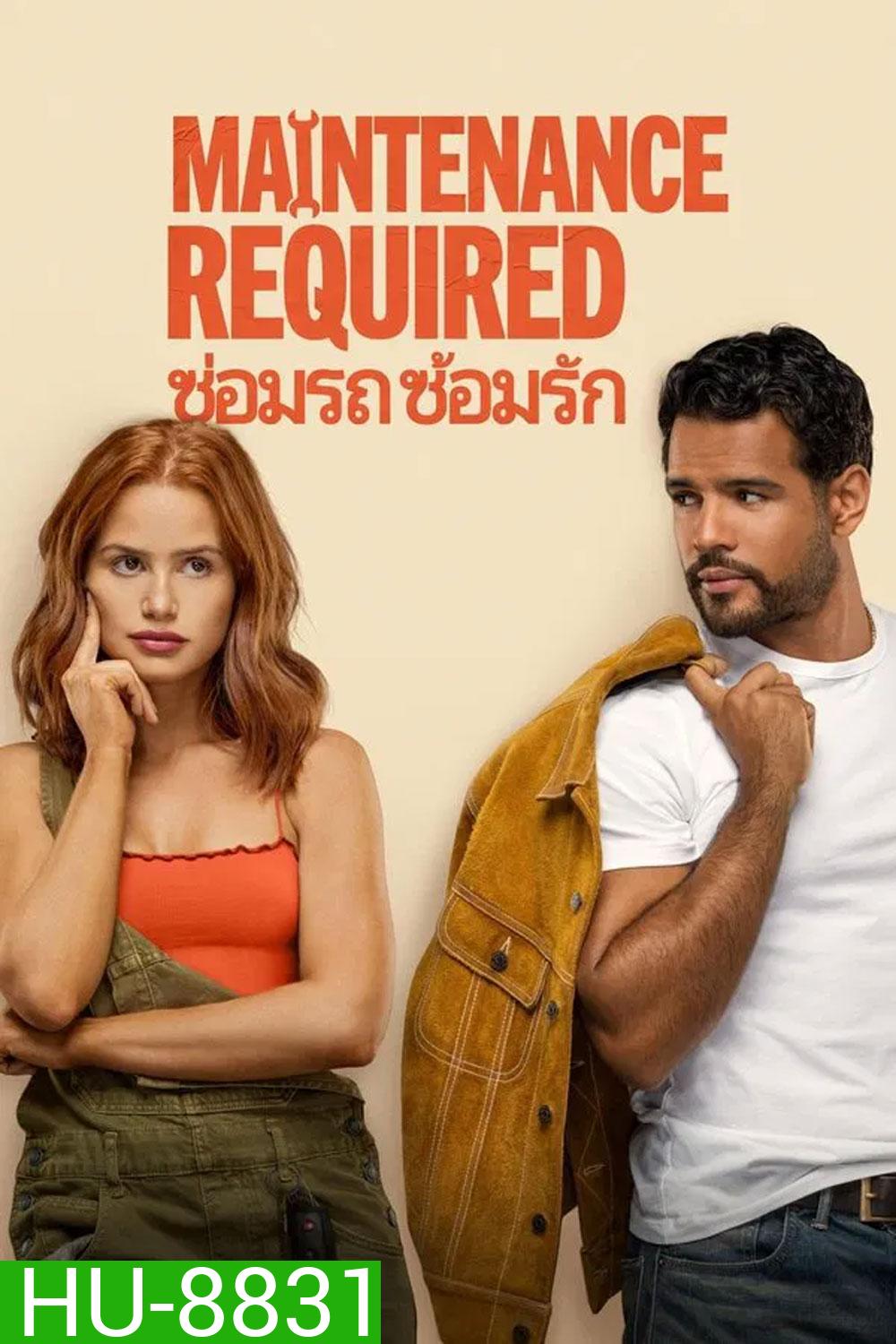 Maintenance Required (2025) ซ่อมรถ ซ้อมรัก