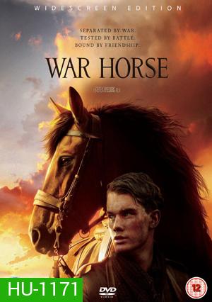 War Horse ม้าศึกจารึกโลก