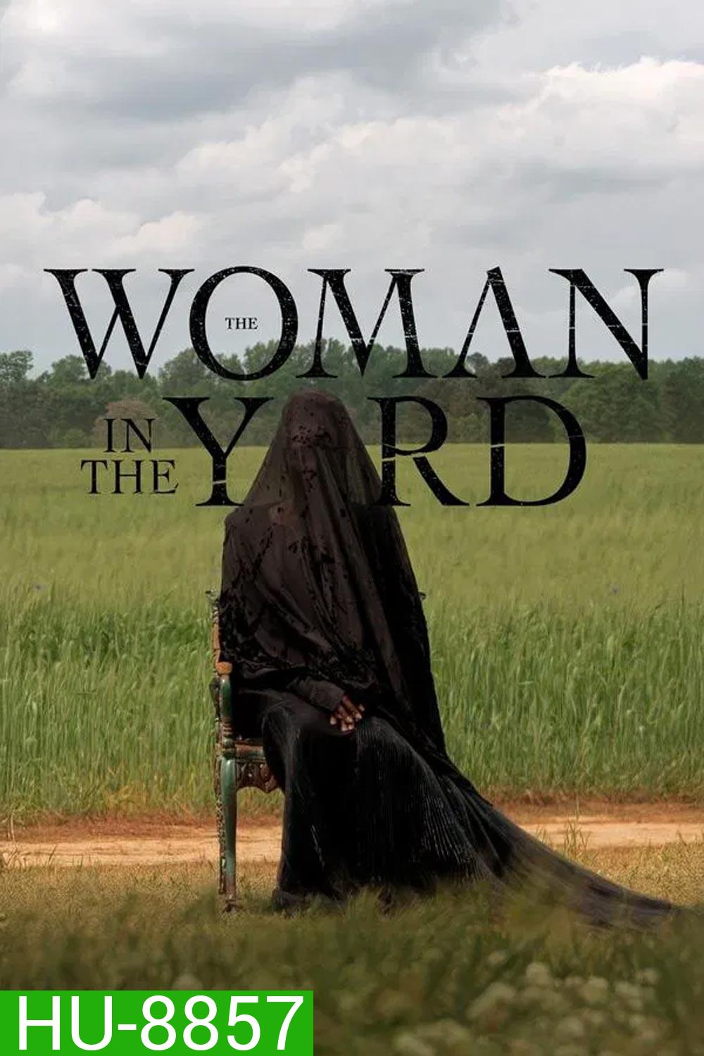 The Woman in the Yard (2025) วิปลาสหลอนตาย