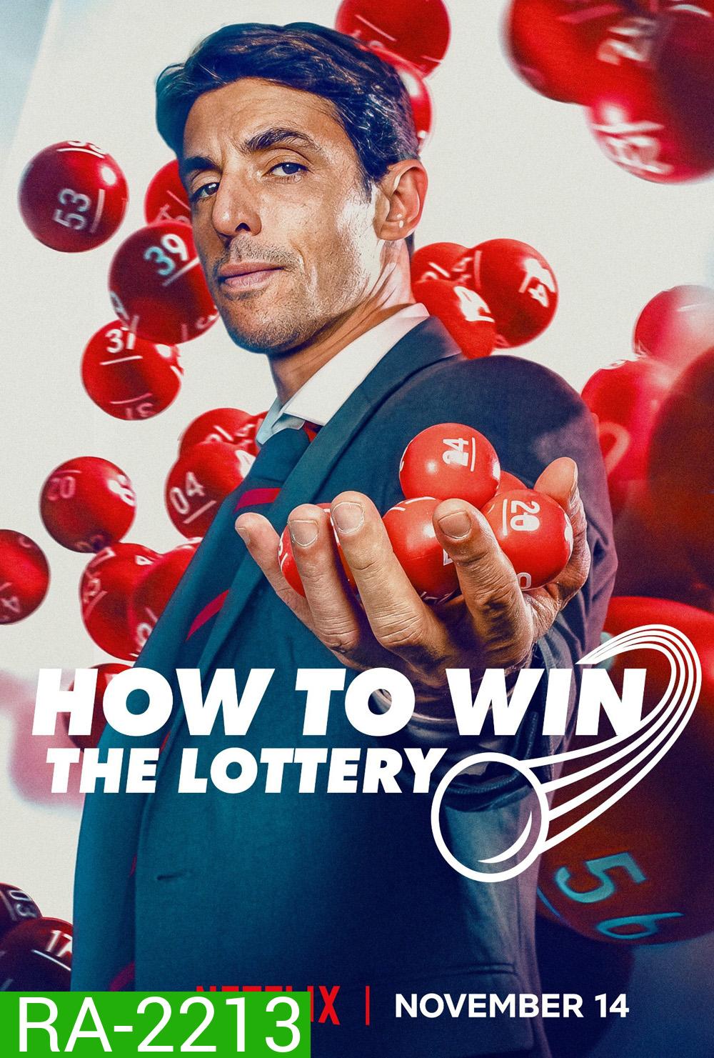 How to Win the Lottery ปฏิบัติการถูกสลาก (2025) 6 ตอนจบ