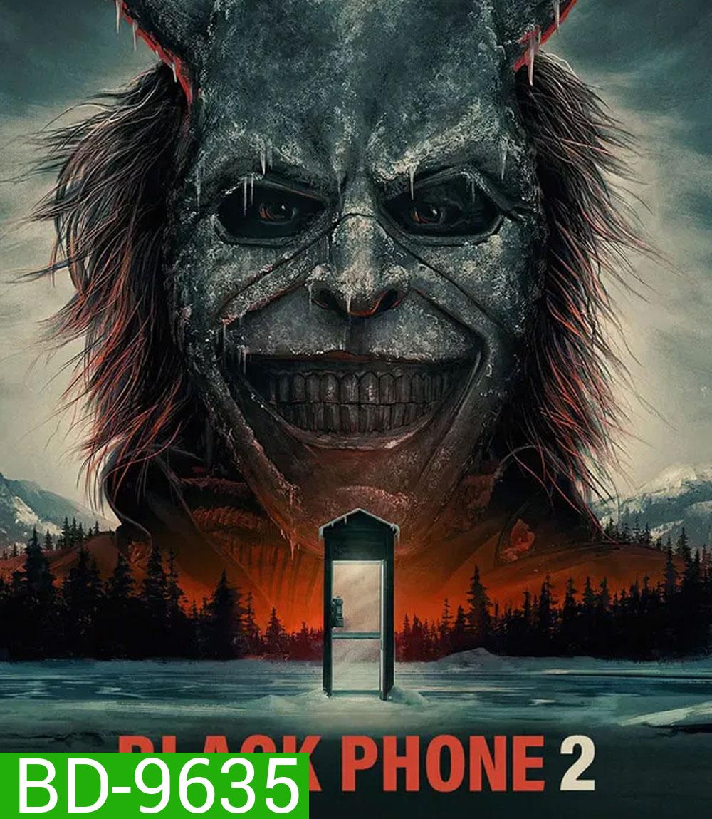 Black Phone 2 (2025) สายหลอน ซ่อนวิญญาณ 2