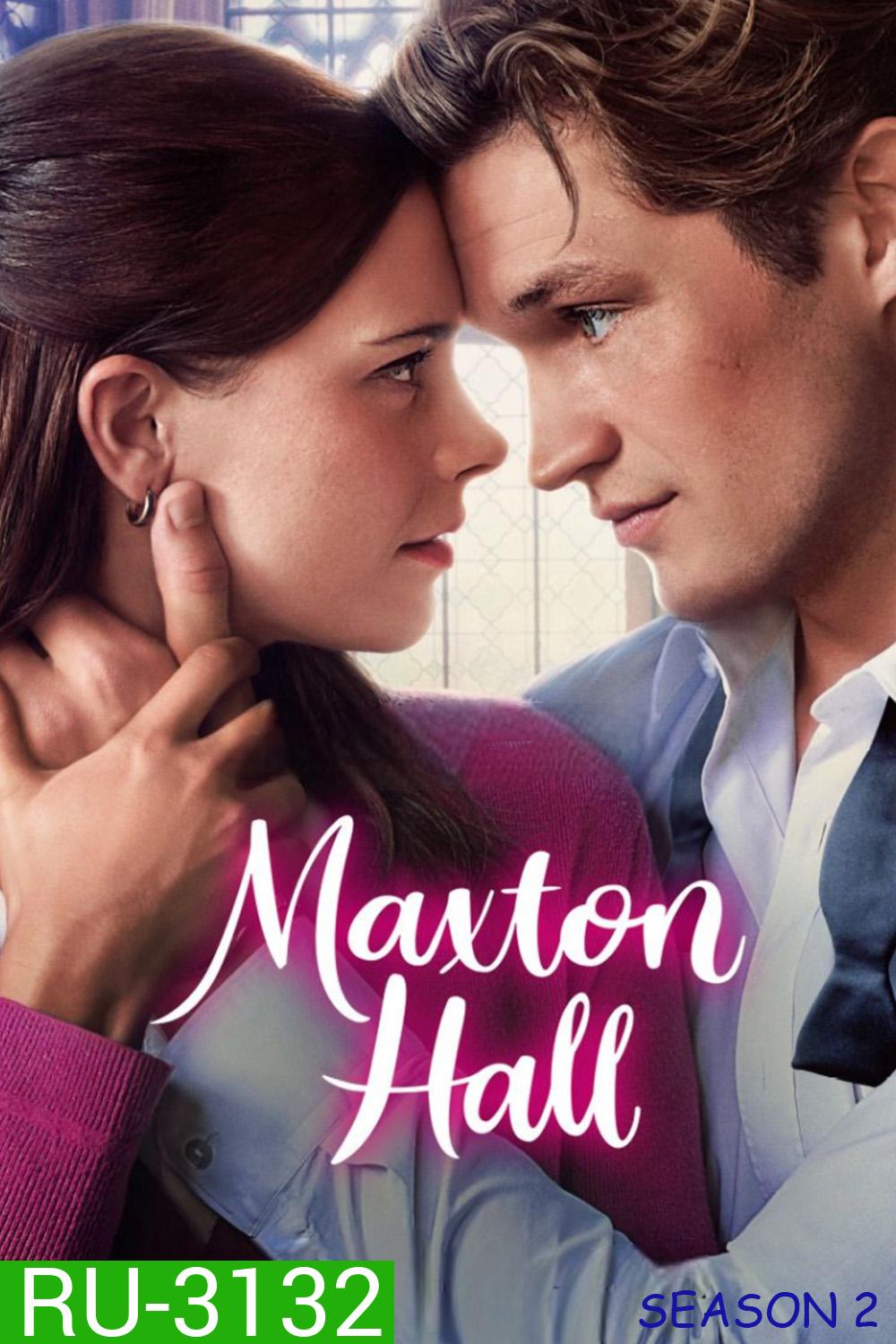 โลกที่ขวางระหว่างเรา ซีซั่น 2 Maxton Hall: The World Between Us Season 2 (2025) 6 ตอนจบ