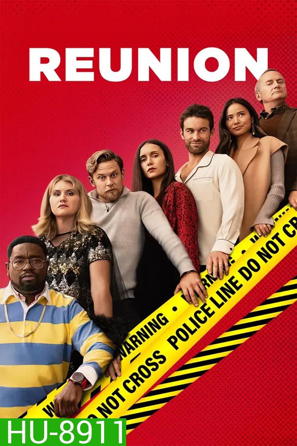 Reunion (2024) ฆาตกรรมวุ่นคืนสู่เหย้า