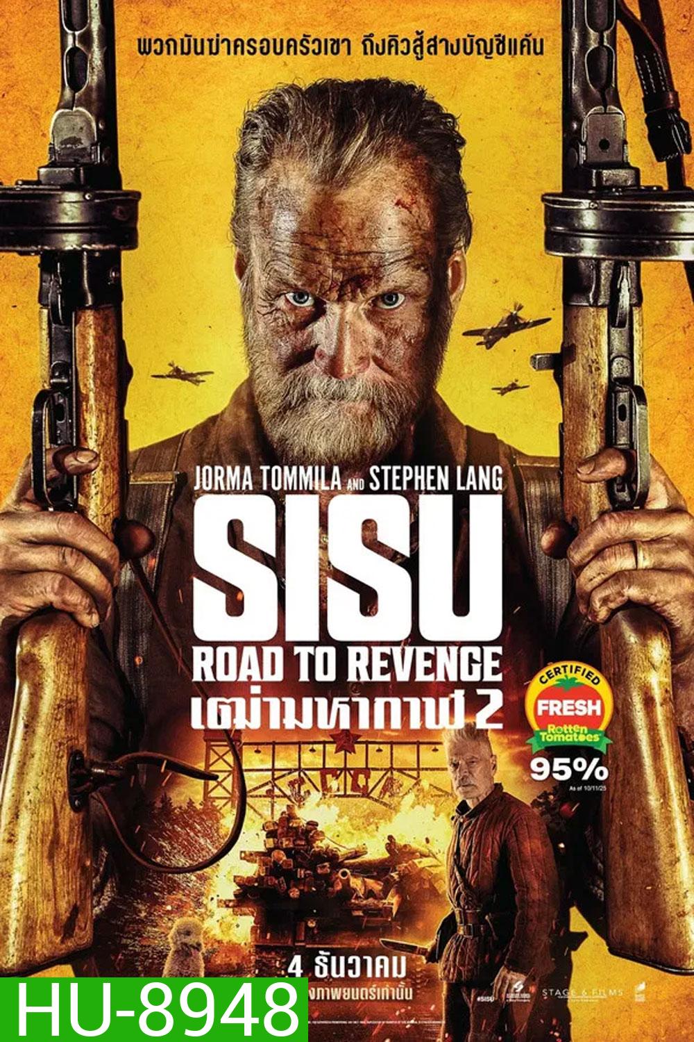 Sisu Road to Revenge (2025) เฒ่ามหากาฬ 2