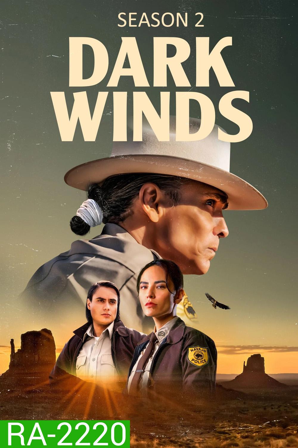 Dark Winds Season 2 (2023) สายลมแห่งความมืด ซีซั่น 2 {6 ตอนจบ}
