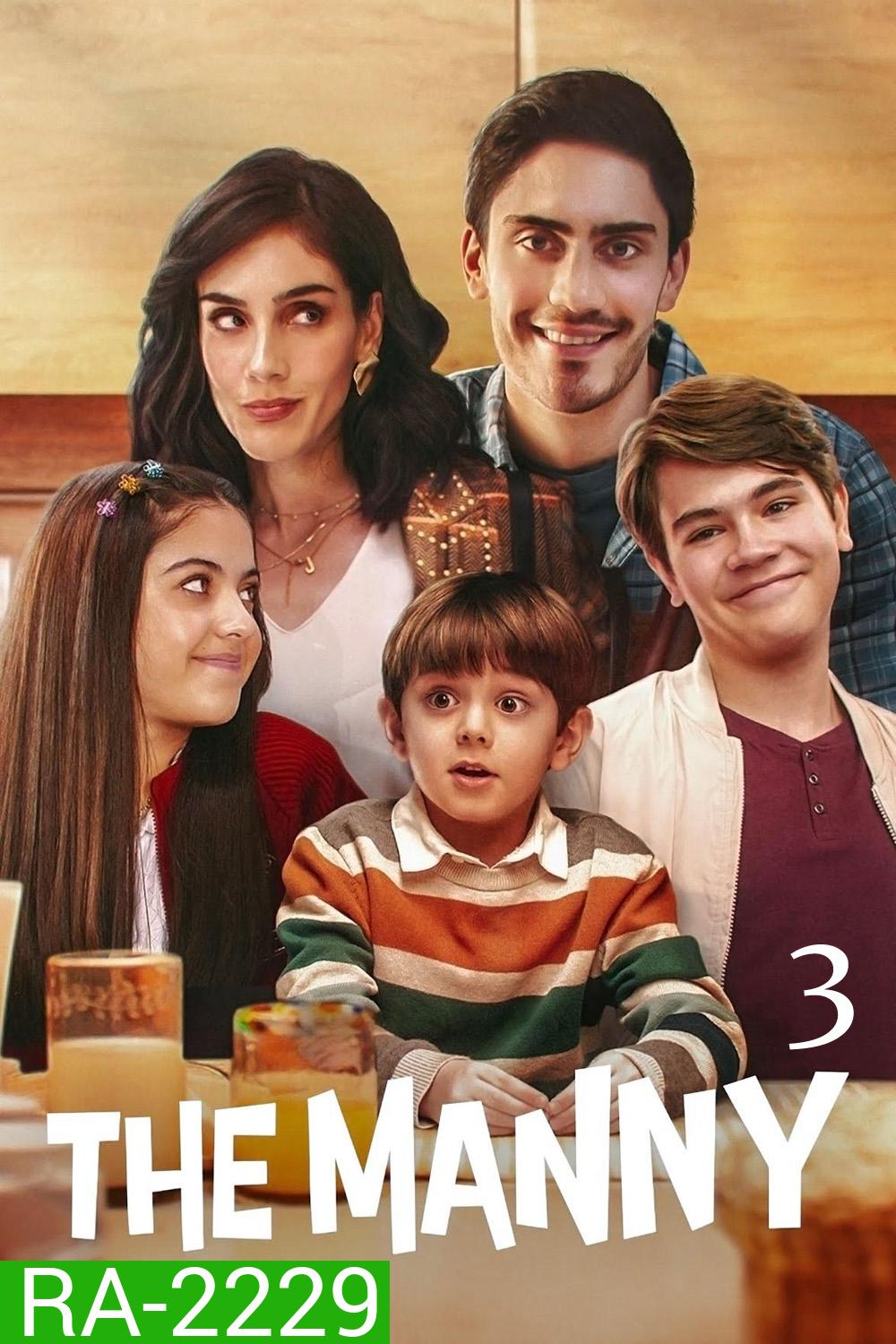 The Manny Season 3 (2025) เดอะ แมนนี่ 3 (8 ตอนจบ)