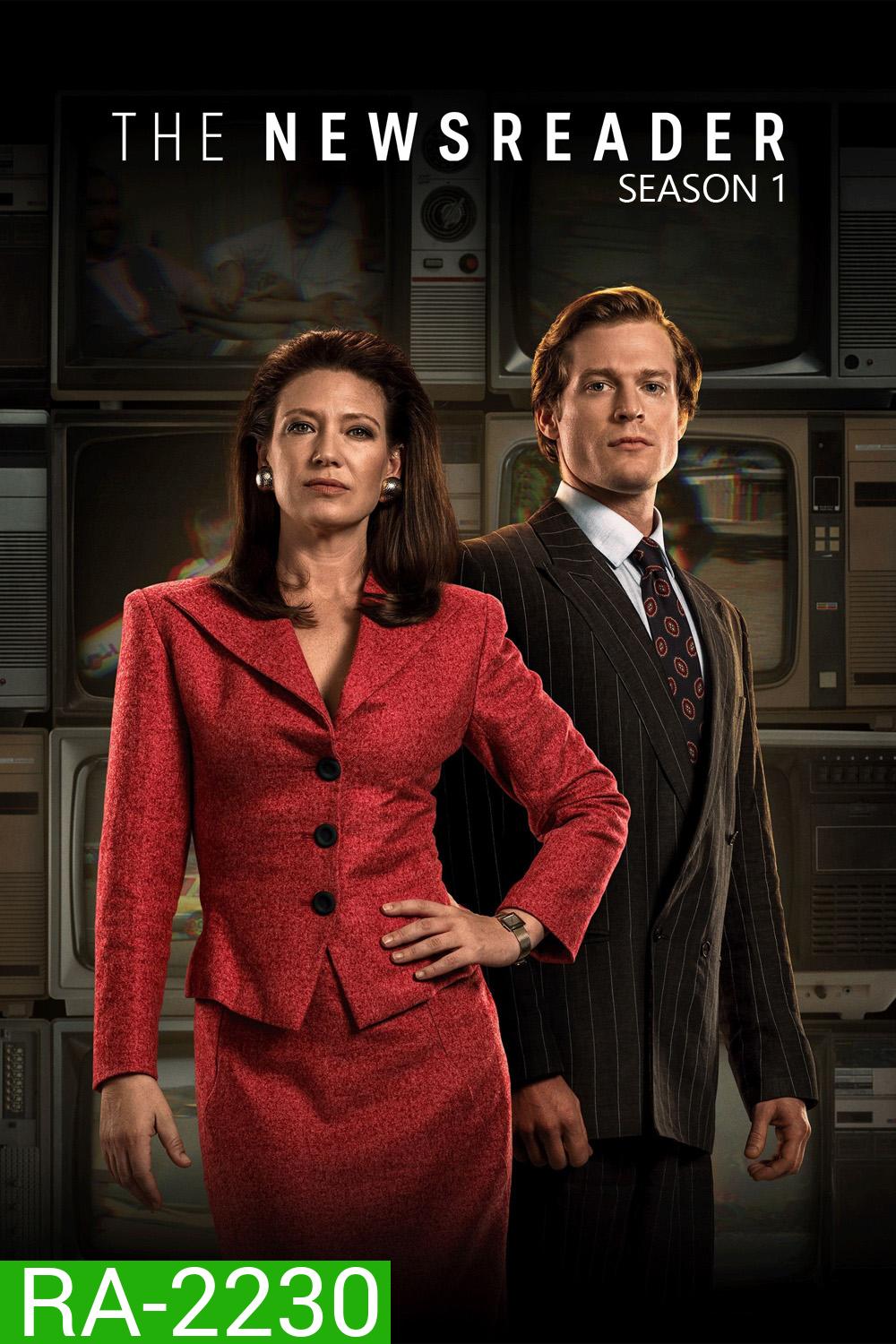 The Newsreader Season 1 (2022) 6 ตอนจบ