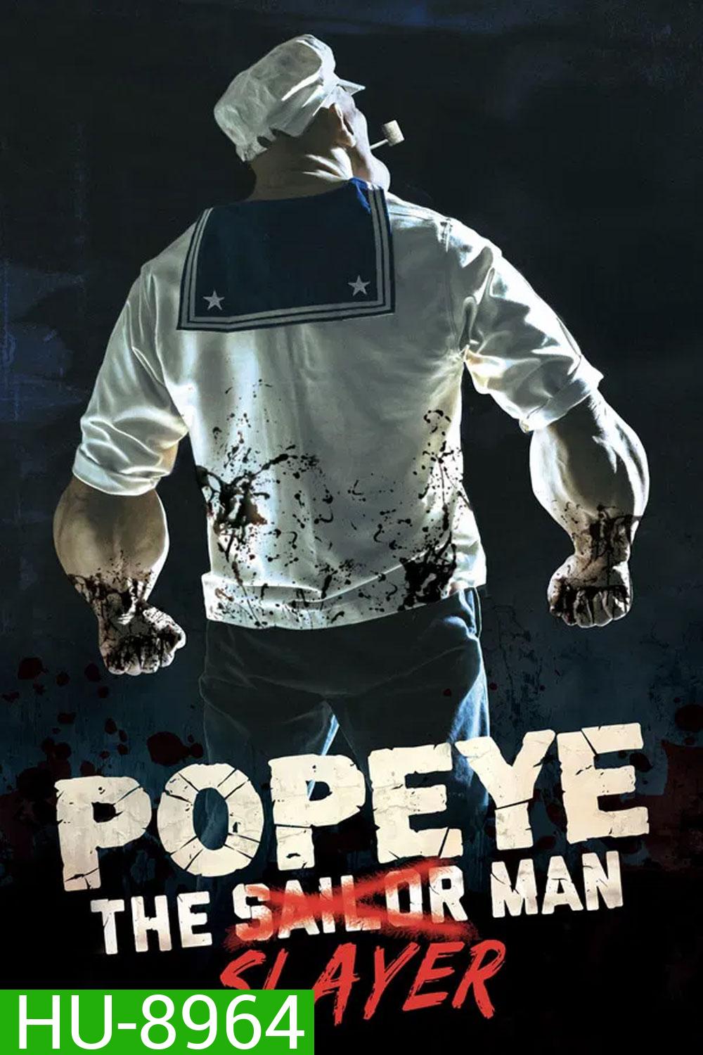 Popeye the Slayer Man (2025)