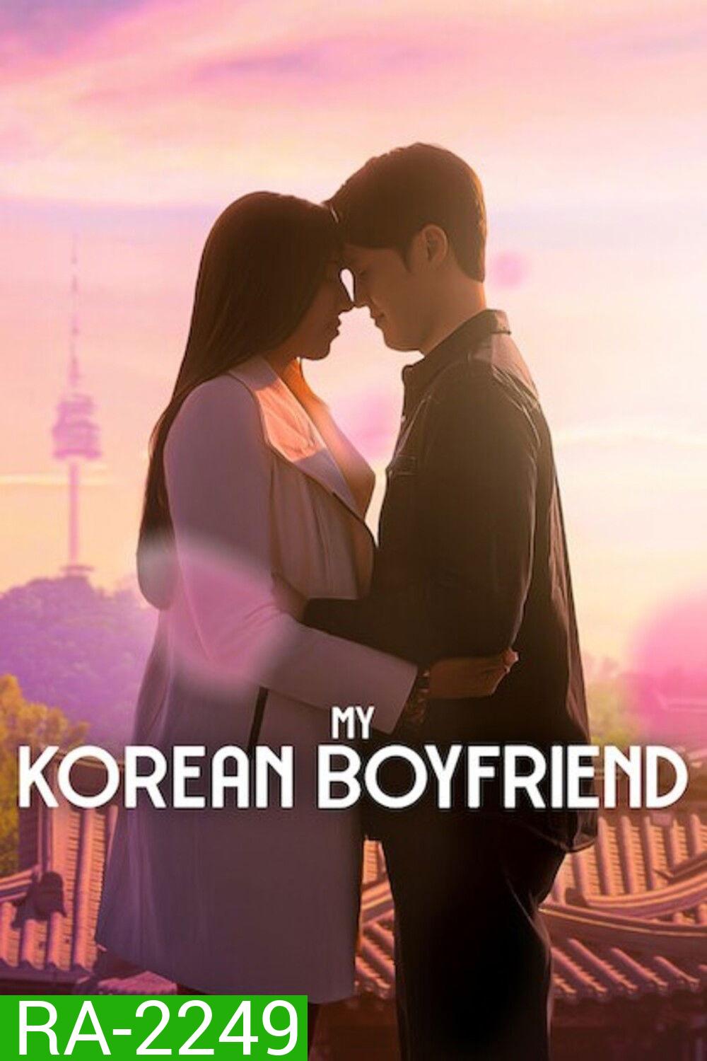 {Reality} My Korean Boyfriend (2026) โอปป้าของฉัน {8 ตอนจบ}