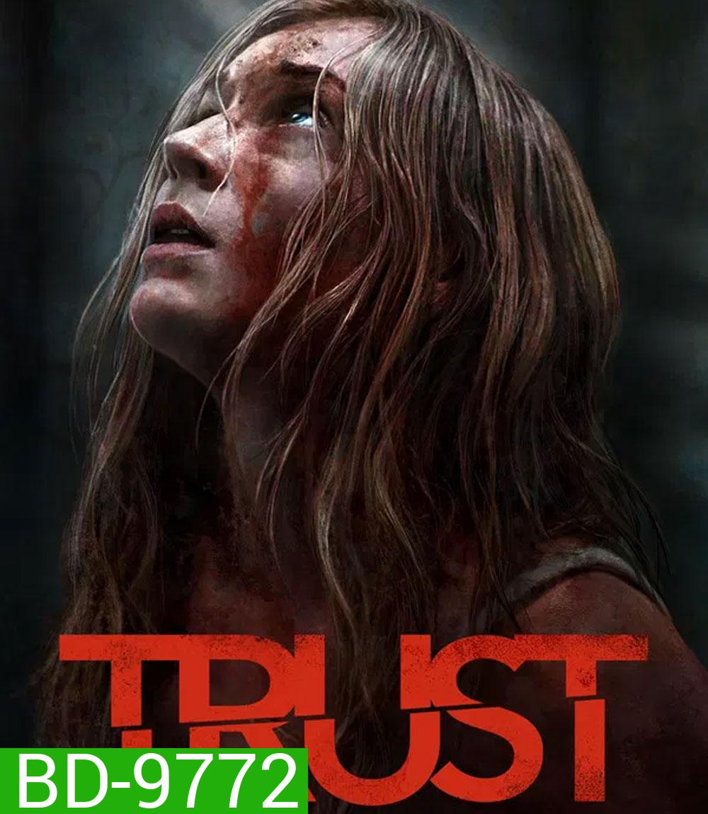 Trust (2025) ล่อเธอไปเชือด