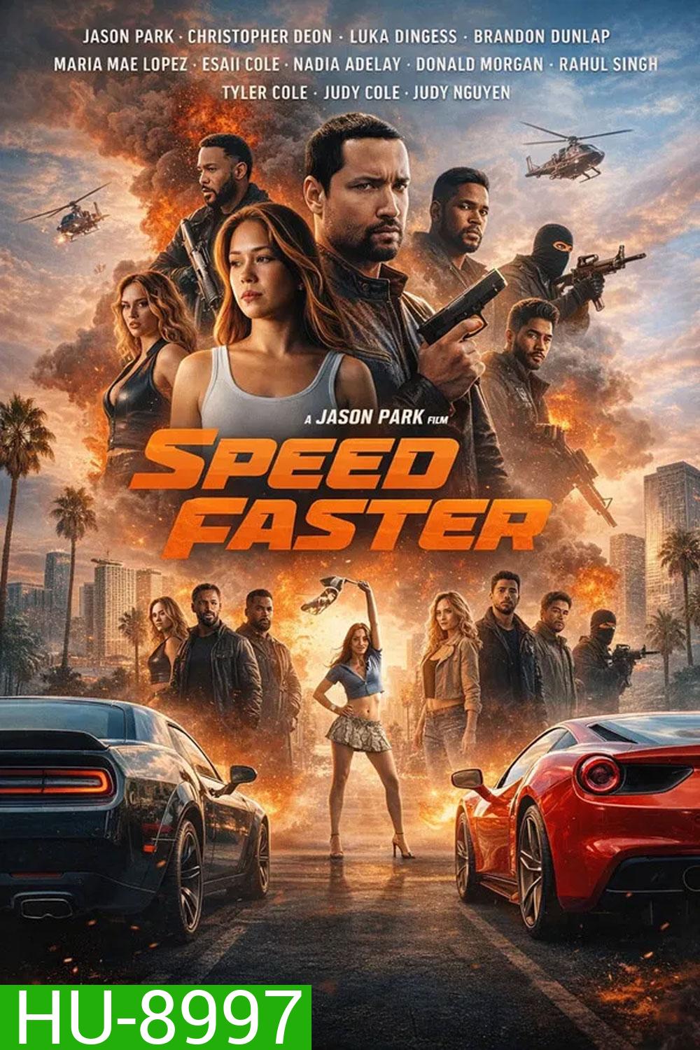 Speed Faster (2026)