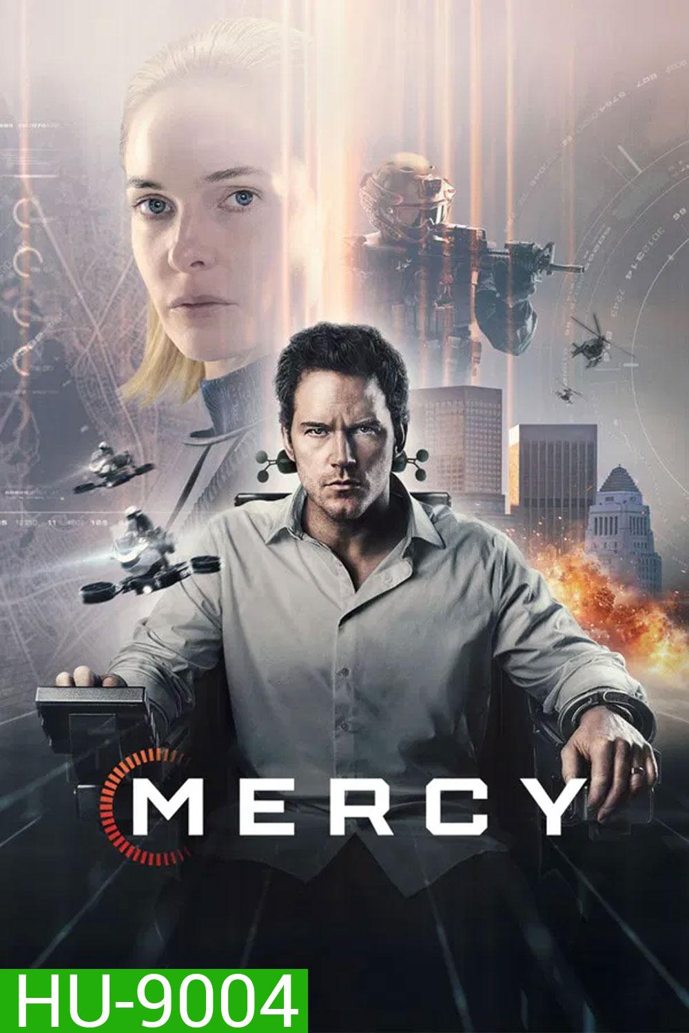 (ZOOM ชัด V.1) Mercy (2026) 90 นาทีสั่งตาย