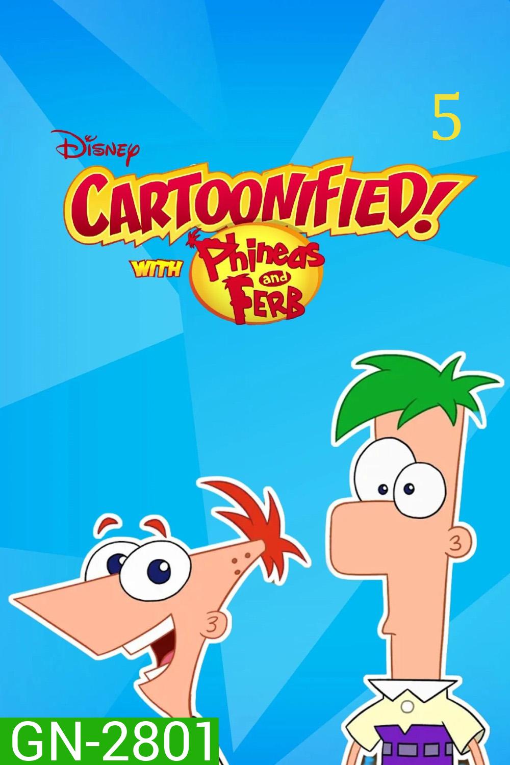 Phineas and Ferb Season 5 (2025) ฟีเนียส กับ เฟิร์บ ซีซั่น 5 [20 ตอนจบ]