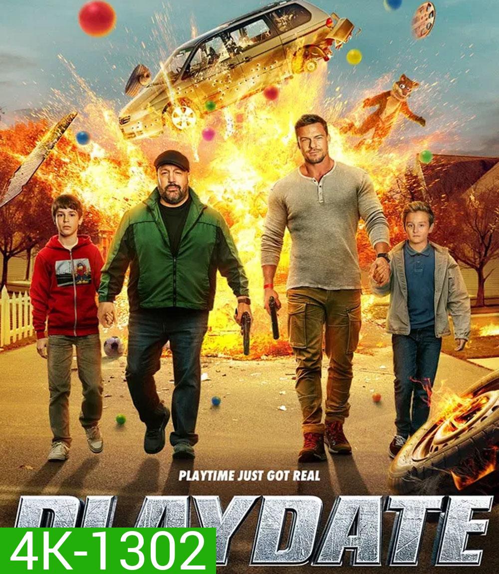 4K - Playdate (2025) ยอดคนป่วนก๊วนพ่อลูก - แผ่นหนัง 4K UHD