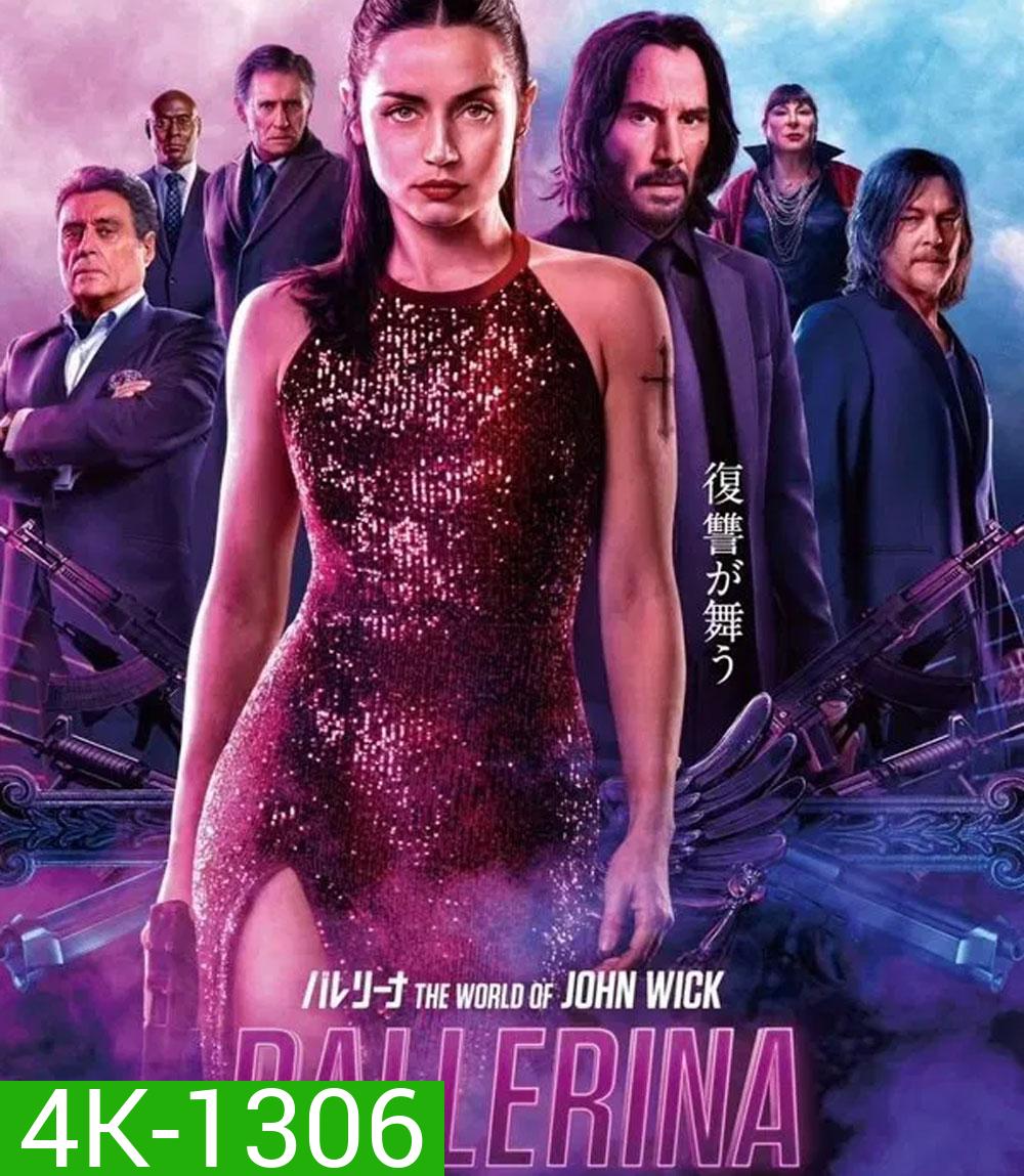 4K - Ballerina From the World of John Wick (2025) จักรวาลของ จอห์น วิค บัลเลรินา แค้นกว่านรก - แผ่นหนัง 4K UHD